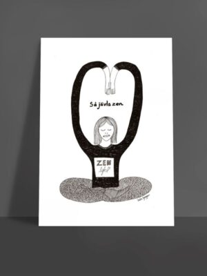 Poster A4 "Så jävla zen"