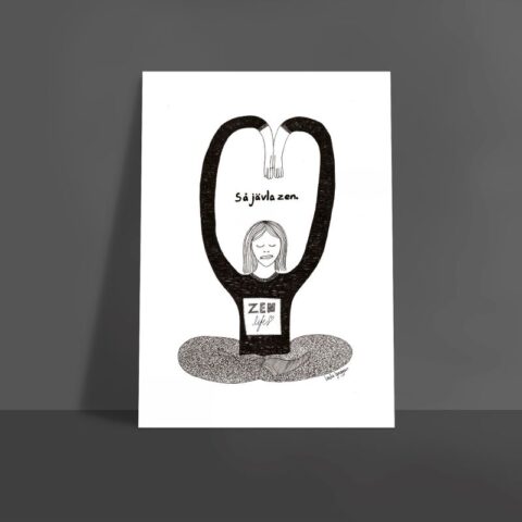 Poster A4 "Så jävla zen"